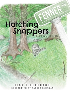 Hardcover Hatching Snappers Book