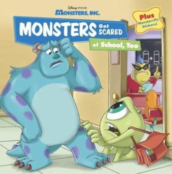 Paperback Monsters Get Scared of School, Too (Pictureback(R)) Book