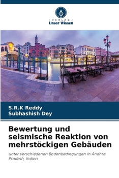 Bewertung und seismische Reaktion von mehrstöckigen Gebäuden (German Edition)