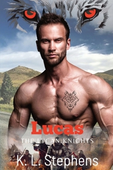 Paperback Lucas: The Lycan Knights Book