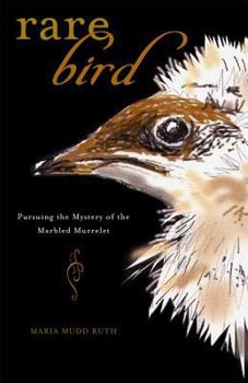 Paperback Rare Bird - eBook: Pursuing the Mystery of the Marbled Murrelet Book