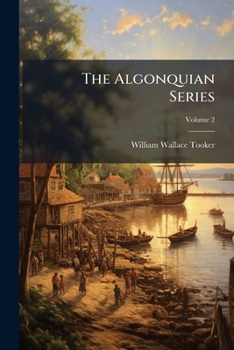 Paperback The Algonquian Series; Volume 2 Book