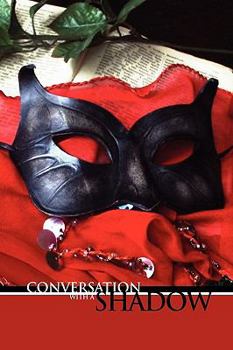 Hardcover Conversation with a Shadow Book