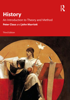 Paperback History: An Introduction to Theory and Method Book