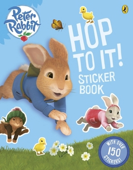Paperback Peter Rabbit Animation: Hop to It! Sticker Book