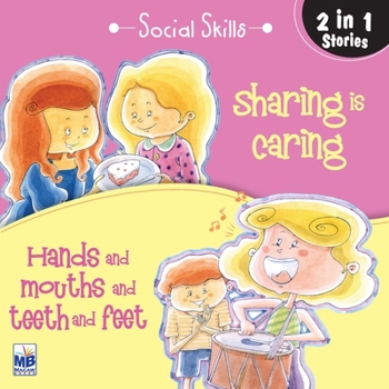 Paperback Social Skill: Hands and mouths and sharing is caring Book
