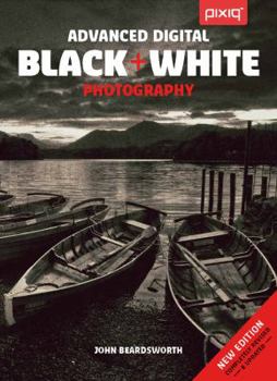 Paperback Advanced Digital Black & White Photography Book