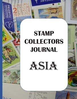 Paperback Stamp Collectors Journal: Asia Book