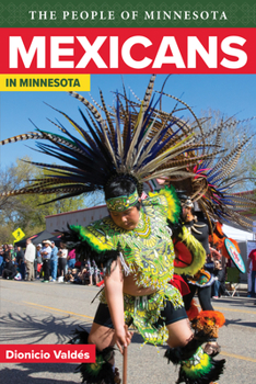 Paperback Mexicans in Minnesota Book