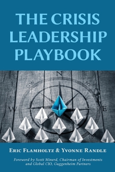 Paperback The Crisis Leadership Playbook Book