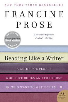 Paperback Reading Like a Writer: A Guide for People Who Love Books and for Those Who Want to Write Them Book