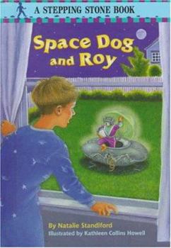 Hardcover Space Dog and Roy (STEPPING STONE BOOK) Book