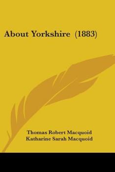 Paperback About Yorkshire (1883) Book