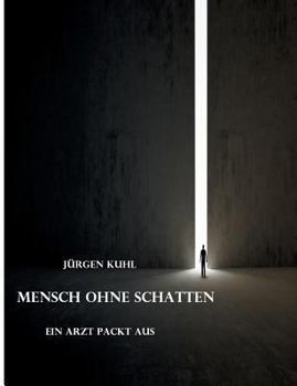 Paperback Mensch ohne Schatten [German] Book