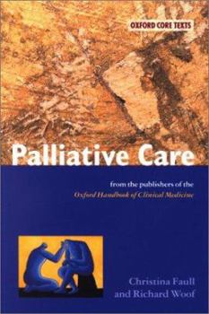 Paperback Palliative Care: An Oxford Core Text Book