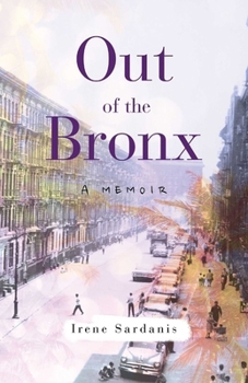 Paperback Out of the Bronx: A Memoir Book