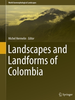 Paperback Landscapes and Landforms of Colombia Book