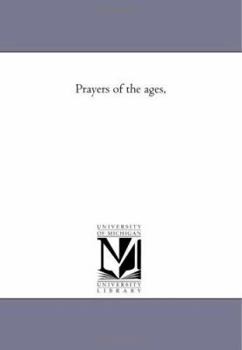 Prayers of the ages,