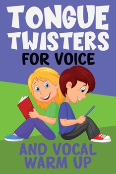 Paperback Tongue Twisters For Voice And Vocal Warm Up: Warm Up And Practice For Voice And Vocal Performance Book