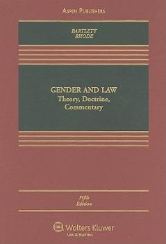 Hardcover Gender and Law: Theory, Doctrine, Commentary Book