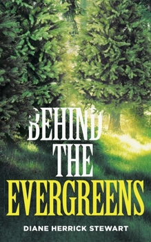 Paperback Behind the Evergreens Book