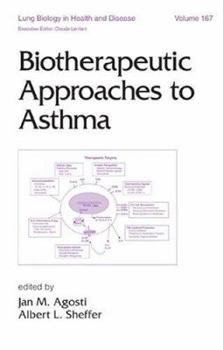 Hardcover Biotherapeutic Approaches to Asthma Book