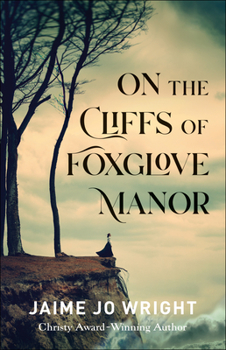Paperback On the Cliffs of Foxglove Manor Book