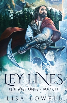 Ley Lines: Large Print Edition - Book #2 of the Wise Ones