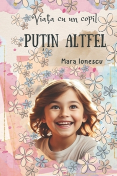 Paperback Viața cu un copil Puțin Altfel [Romansh] Book