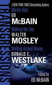 Mass Market Paperback Transgressions Vol. 3: Merely Hate/Walking the Line/Walking Around Money Book