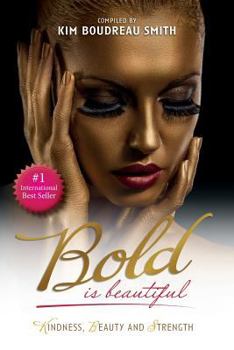 Paperback Bold Is Beautiful Book
