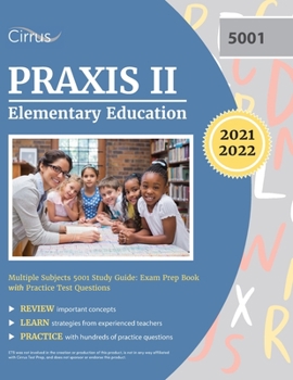 Paperback Praxis II Elementary Education Multiple Subjects 5001 Study Guide: Exam Prep Book with Practice Test Questions Book