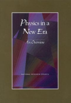 Paperback Physics in a New Era: An Overview Book