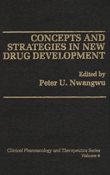Hardcover Concepts and Strategies in New Drug Development Book