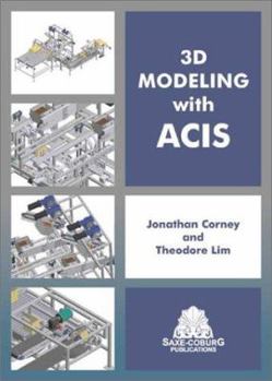 Hardcover 3D Modeling with ACIS Book