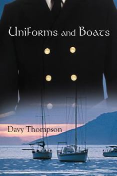 Paperback Uniforms and Boats Book