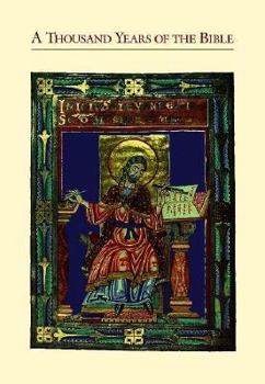 Paperback A Thousand Years of the Bible Book