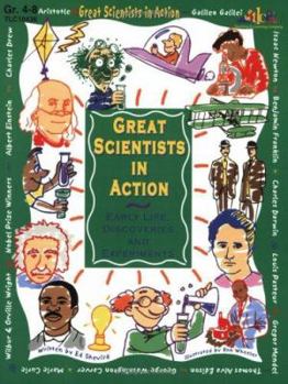 Paperback Great Scientists in Action: Early Life, Discoveries and Experiments Book