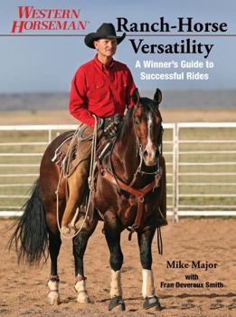 Paperback Ranch-Horse Versatility: A Winner's Guide to Successful Rides Book