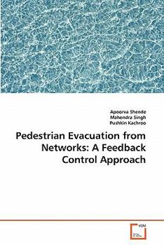 Paperback Pedestrian Evacuation from Networks: A Feedback Control Approach Book