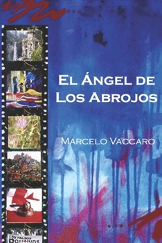 Paperback El Ángel de Los Abrojos [Spanish] Book