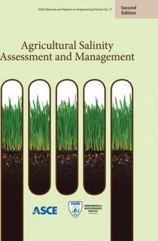 Hardcover Agricultural Salinity Assessment and Management: Second Edition Book