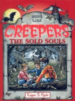 Paperback The Sold Souls (Creepers) Book