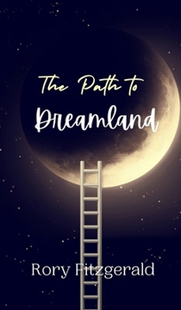 Hardcover The Path to Dreamland Book