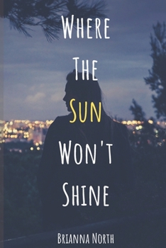 Paperback Where the Sun Won't Shine Book