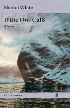 Paperback If the Owl Calls Book