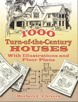 Paperback 1000 Turn-Of-The-Century Houses: With Illustrations and Floor Plans Book