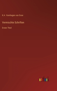Hardcover Vermischte Schriften: Erster Theil [German] Book