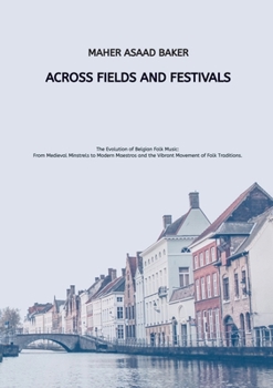 Paperback Across Fields and Festivals Book