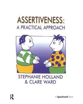 Paperback Assertiveness: A Practical Approach Book